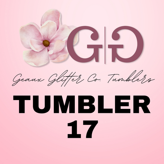 Tumbler 17